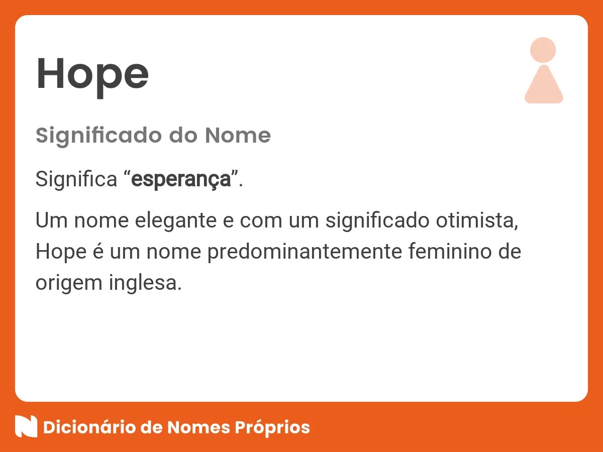 Significado do nome Hope Dicionário de Nomes Próprios