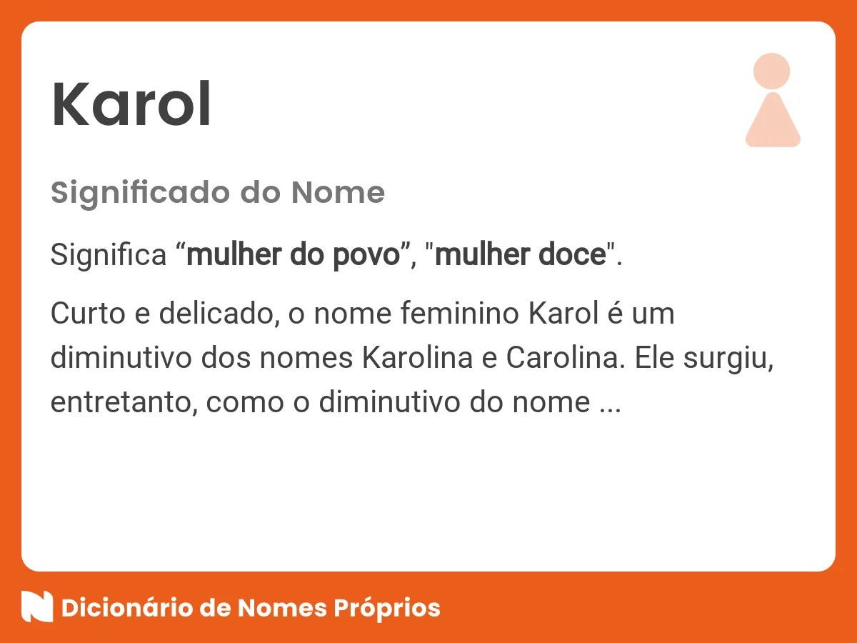 Significado do nome Karol Dicionário de Nomes Próprios