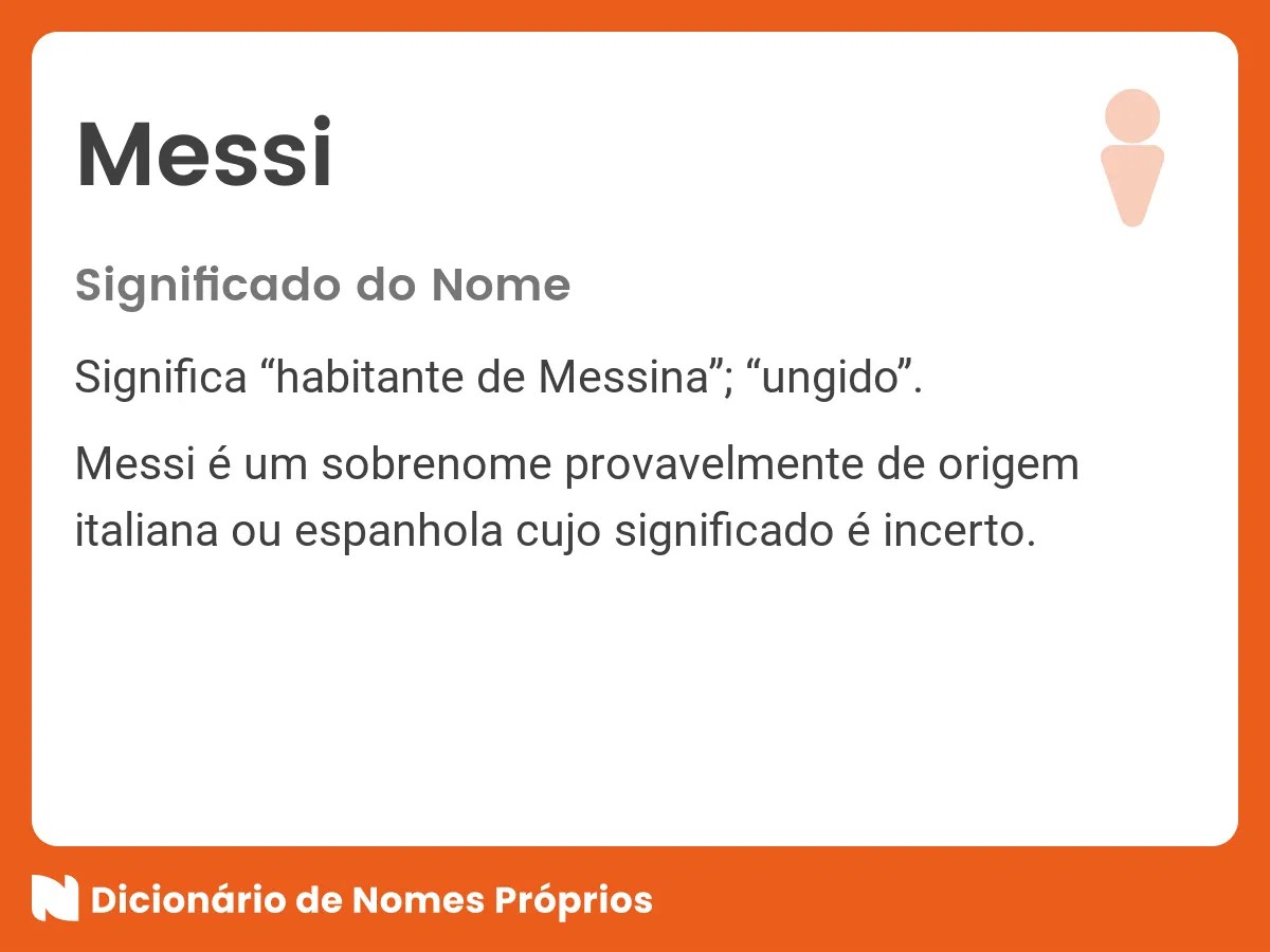Significado do nome Messi Dicionário de Nomes Próprios