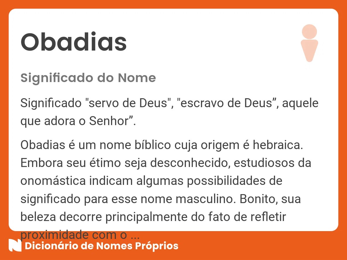 Significado do nome Obadias Dicionário de Nomes Próprios