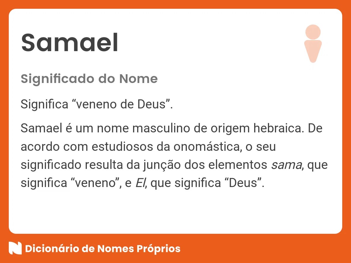 Significado do nome Samael Dicionário de Nomes Próprios