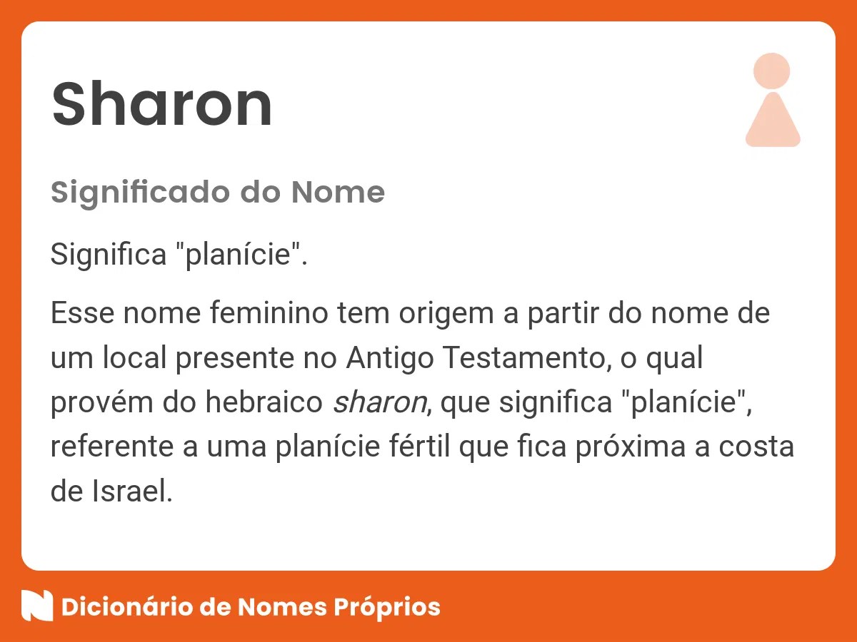 Significado do nome Sharon Dicionário de Nomes Próprios