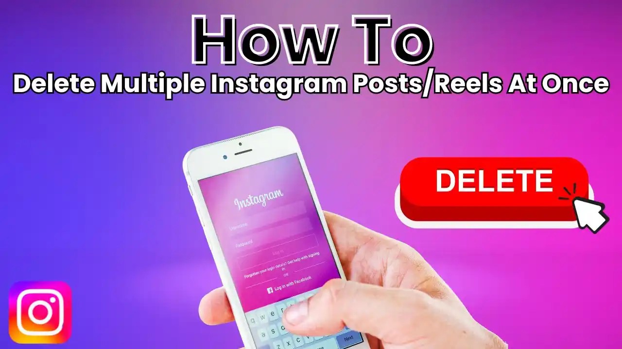 How to delete multiple Instagram posts or reels at once Quick guide