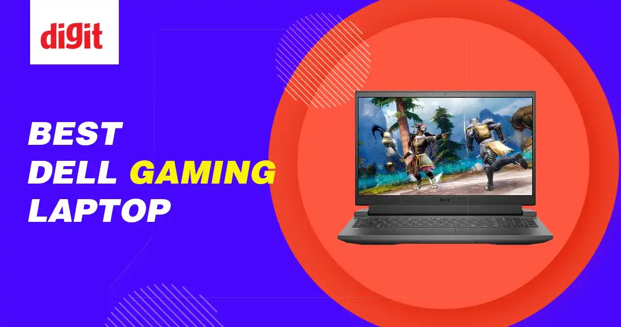 Best Dell Gaming Laptop in India ( October 2024 ) Digit.in