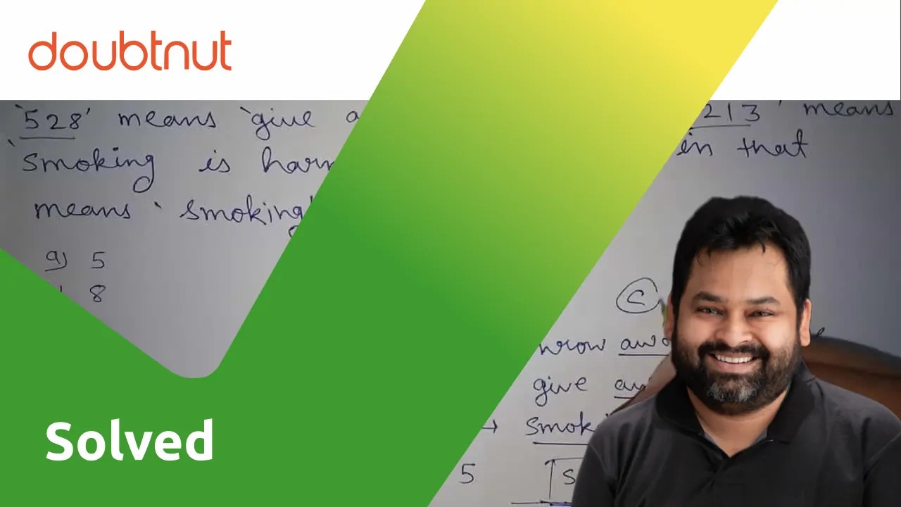 In a certain code, '975' means 'throw away garbage', '528' means 'give