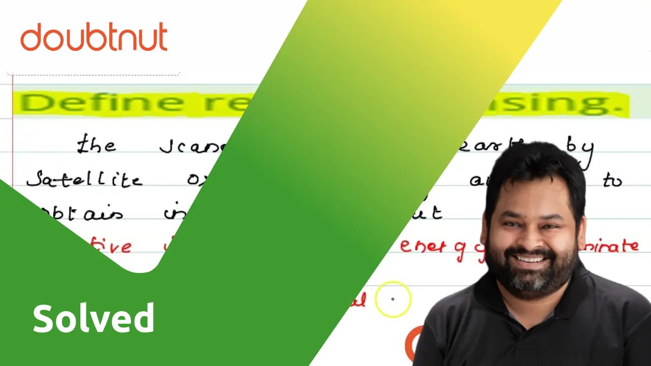 [Tamil Solution] Define remote sensing.