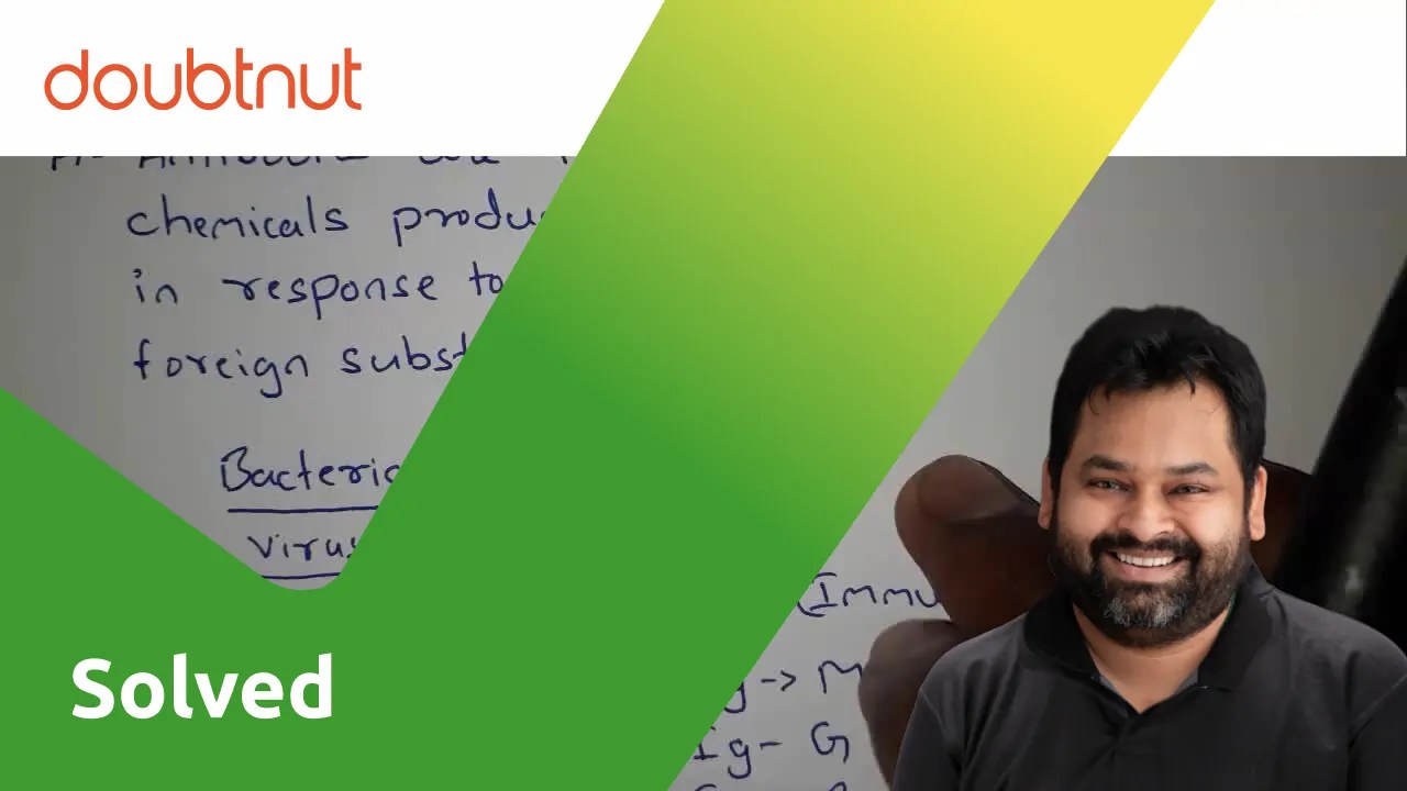 [Kannada Solution] What is an antibody?