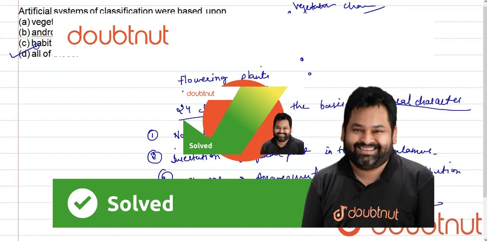 Artificial system of classification were based upon