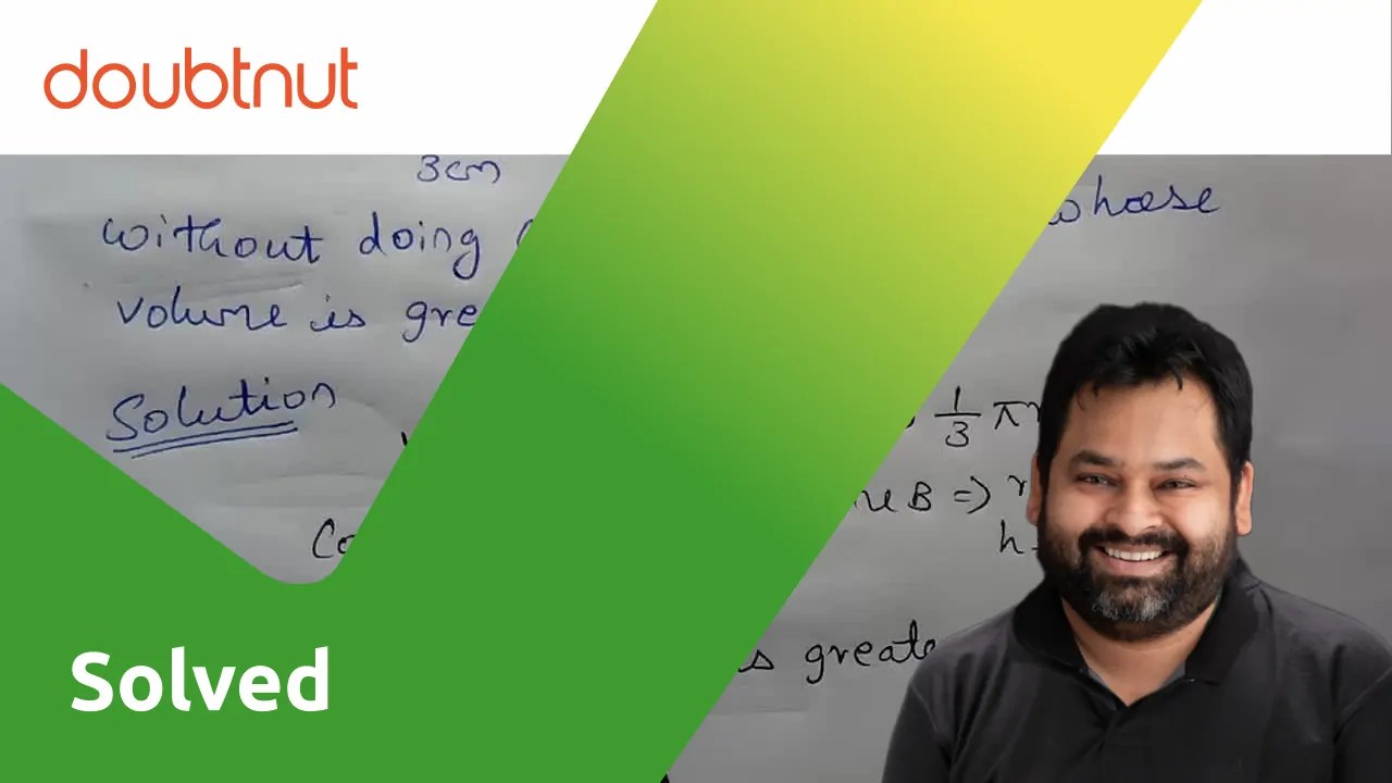 [Tamil] Consider the cones given in figure. (i) Without doing any