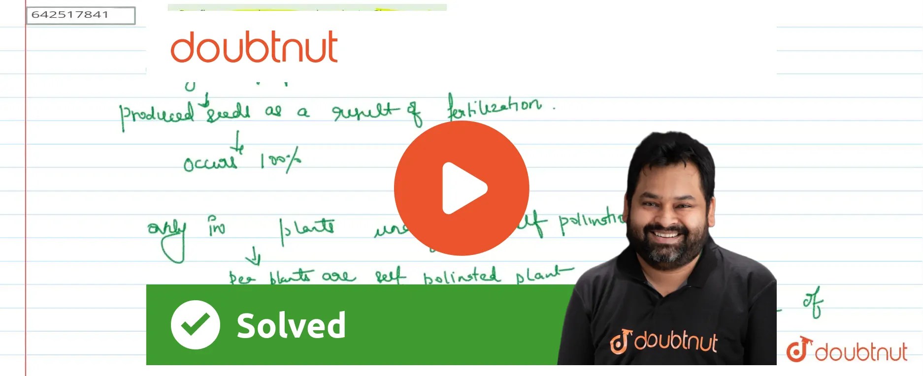 Pea flowers produce assured seed sets. Give a reason.