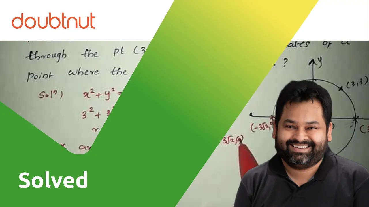 [Malayalam] A circle is drawn with the origin as centre. It passes thr