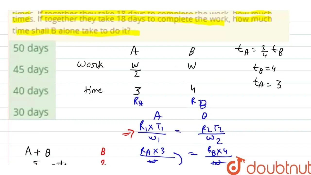 A does half as much work as B in three fourth of the times. If togethe