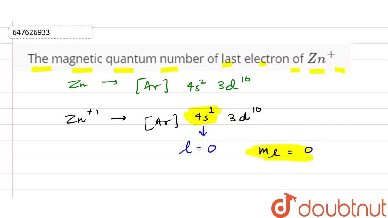 The value of quantum number of outermost electron of Zn^(+) i
