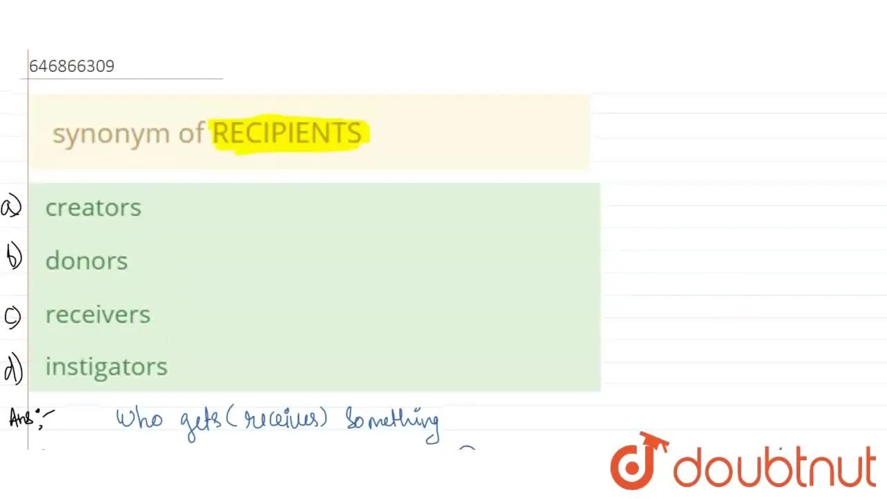 synonym of RECIPIENTS