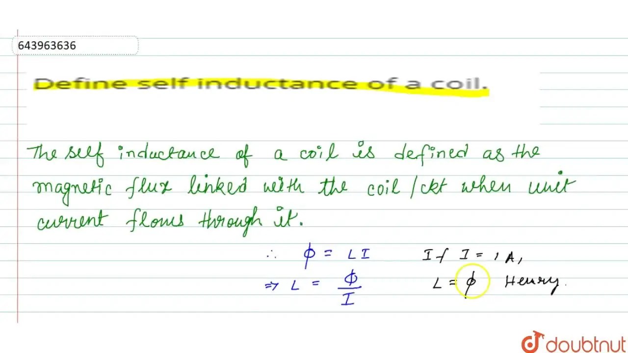 [Bengali] Define self inductance of a coil.