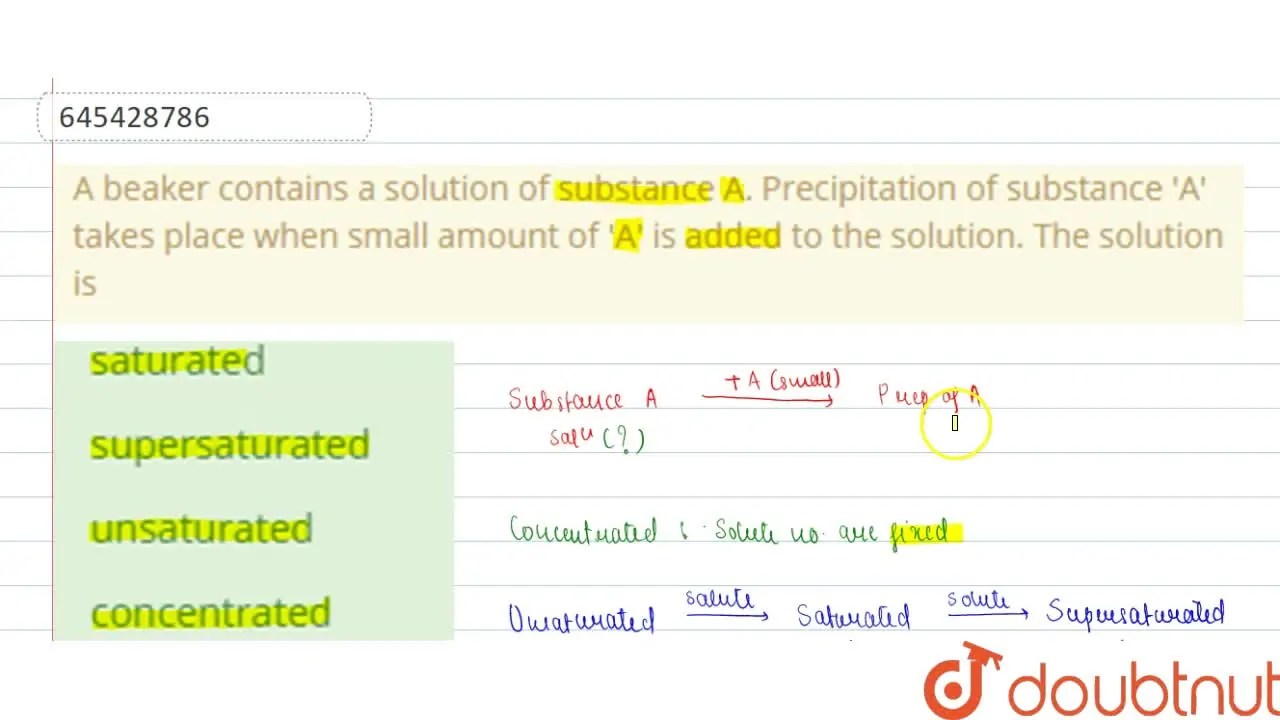 [Marathi] A beaker contains a solution of substance A. Precipitation o