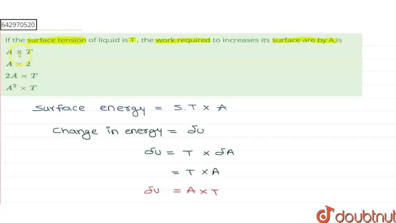 [Marathi] If the surface tension of liquid is T , the work required to