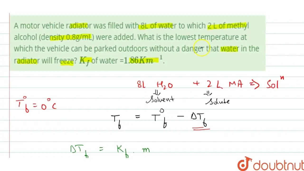 [Punjabi] A motor vehicle radiator was filled with 8L of water to whic