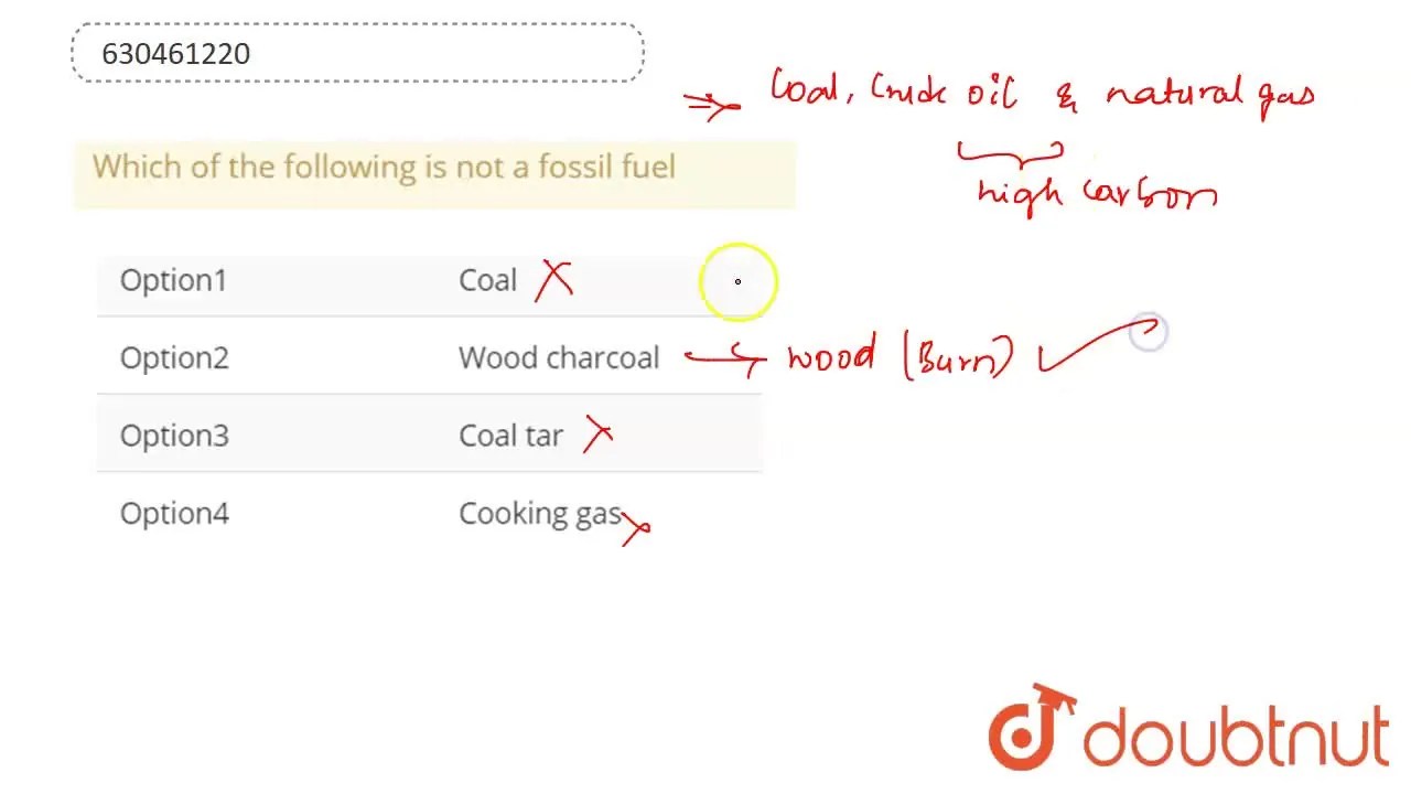 [Telugu] Which of the following is not a fossil fuel