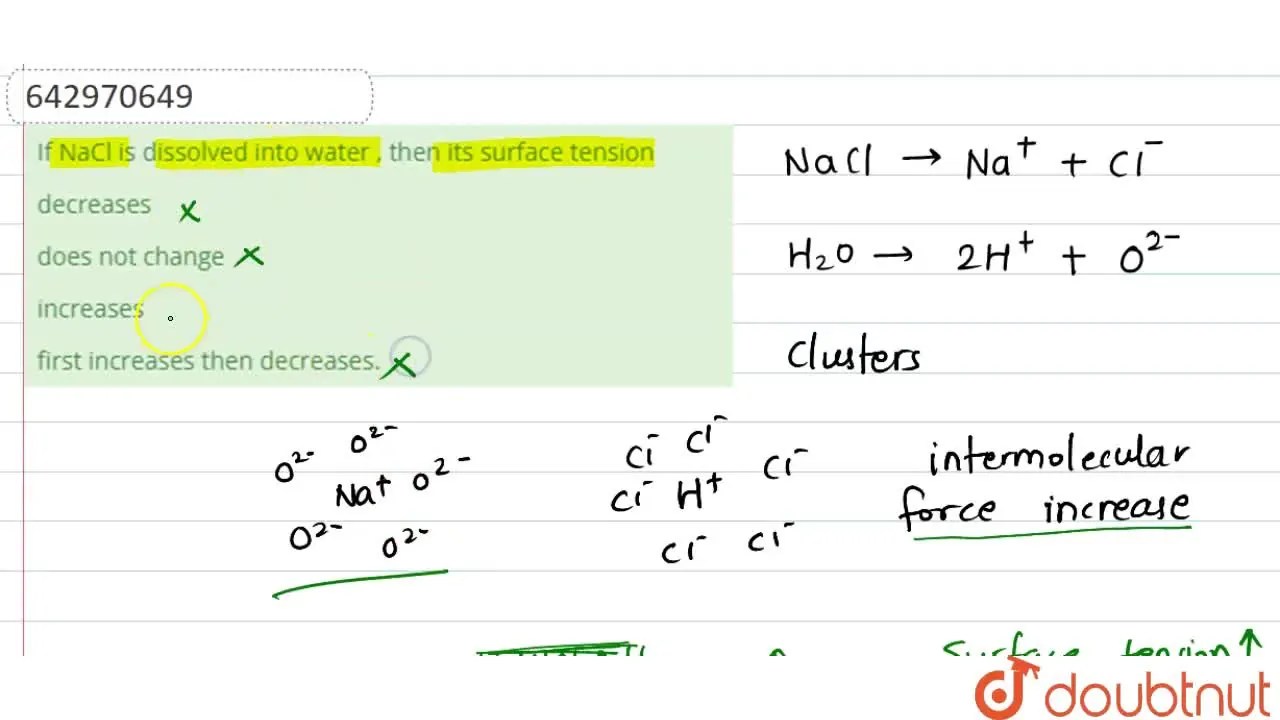 [Marathi] If NaCl is dissolved into water , then its surface tension