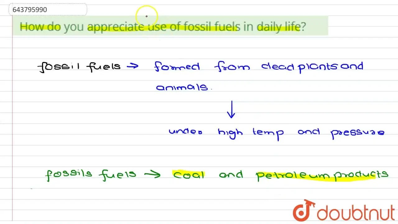 [Telugu] How do you appreciate use of fossil fuels in daily life?