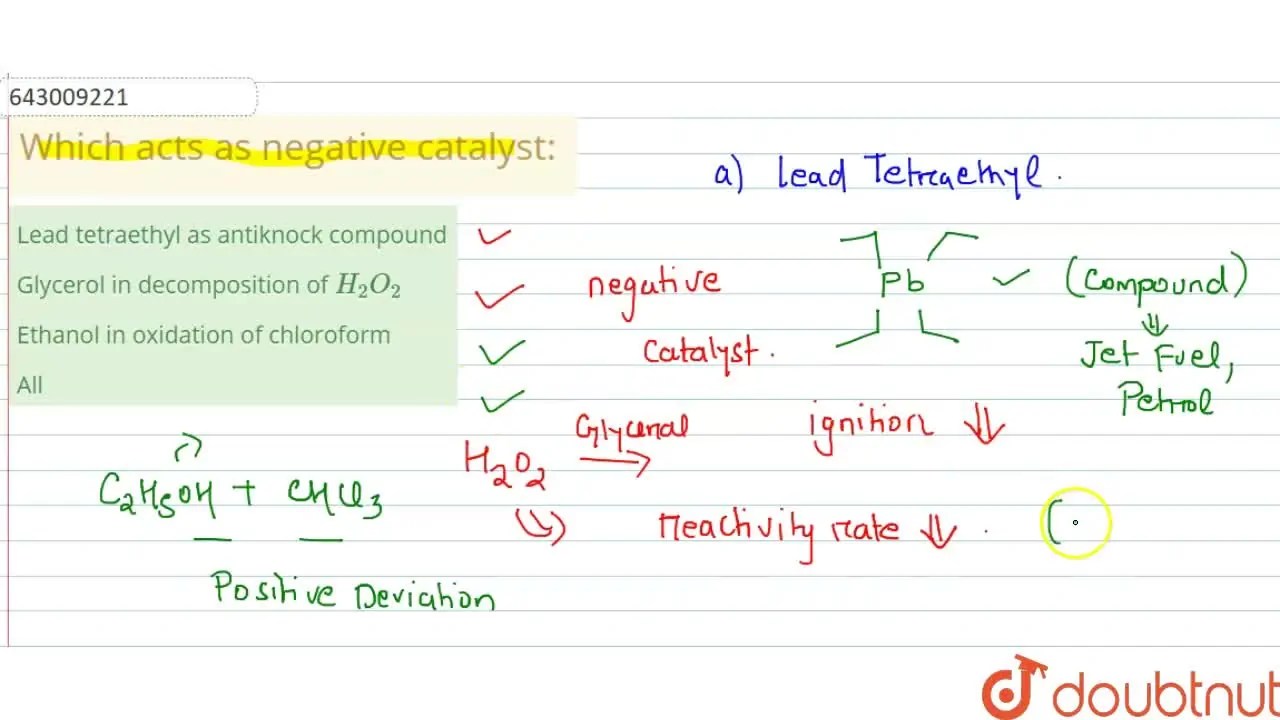 [Odia] Which acts as negative catalyst