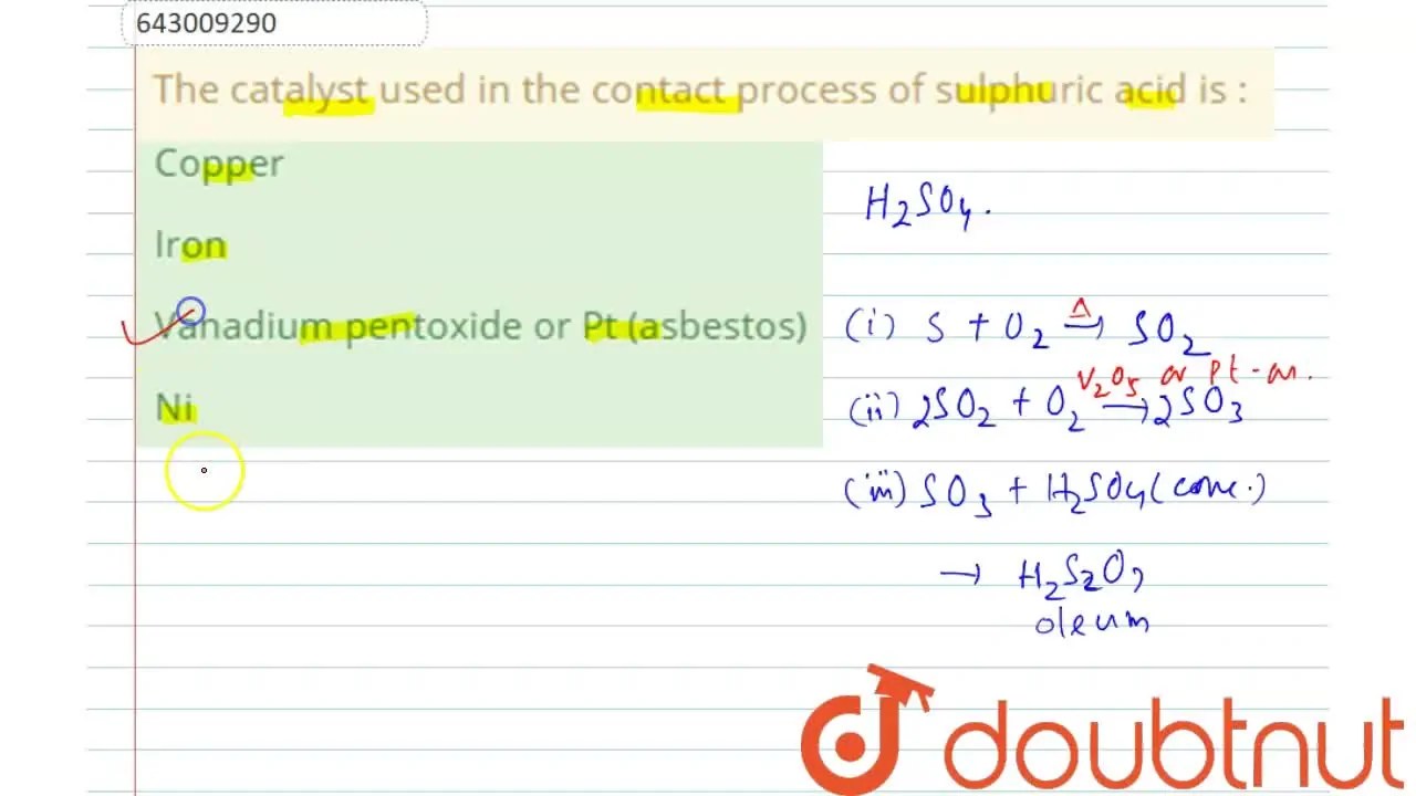 [Odia] The catalyst used in the contact process of sulphuric acid is