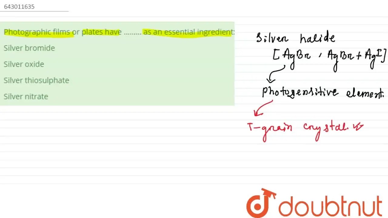 [Odia] Photographic films or plates have ……… as an essential ingredien