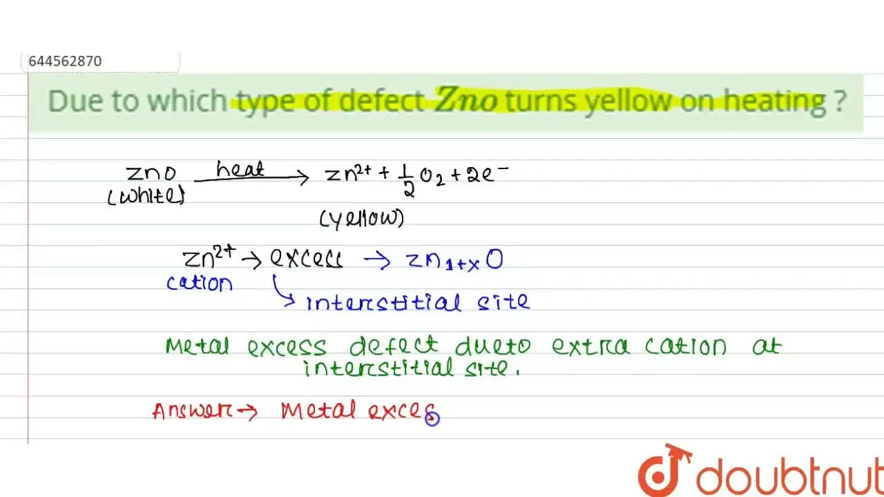 [Odia] Due to which type of defect Zno turns yellow on heating