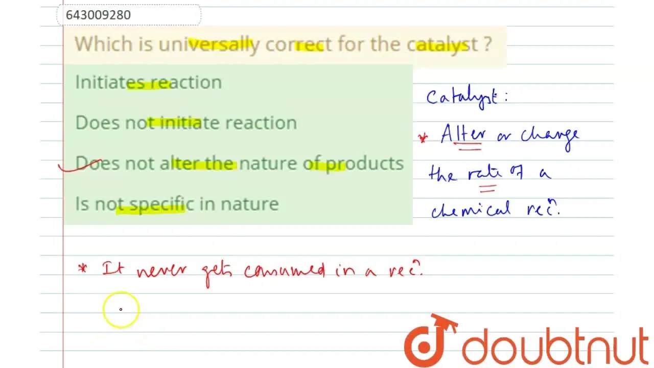 [Odia] Which is universally correct for the catalyst