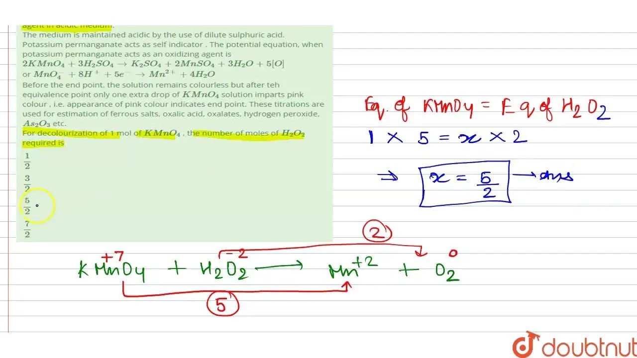 In permanganate titrations, potassium pemanganats is used an an oxidiz