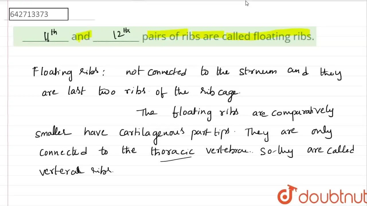 [Telugu Solution] and pairs of ribs are called floating ribs.