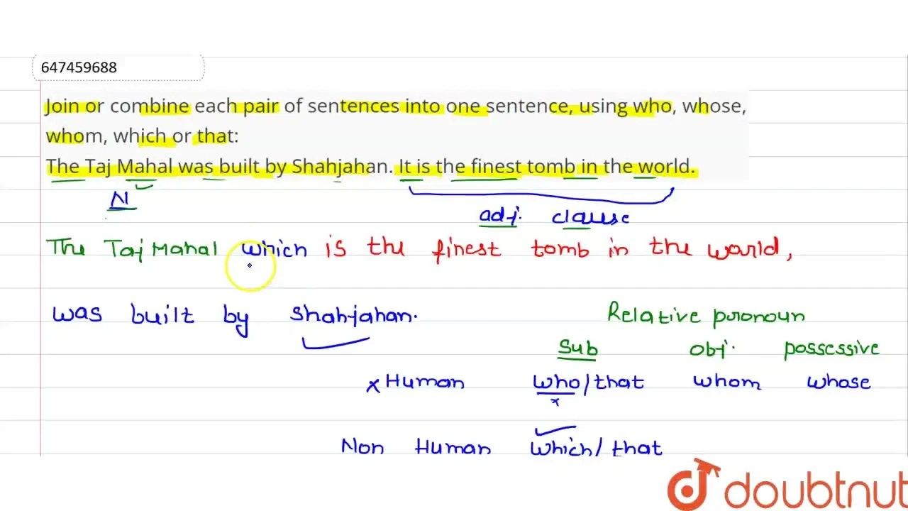 join or combine each pair of sentences using who or which