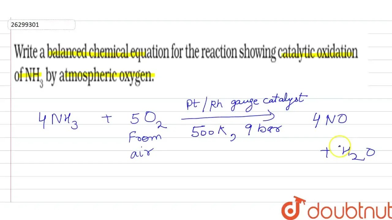 Write a balanced chemical equation for the reaction showing catalytic