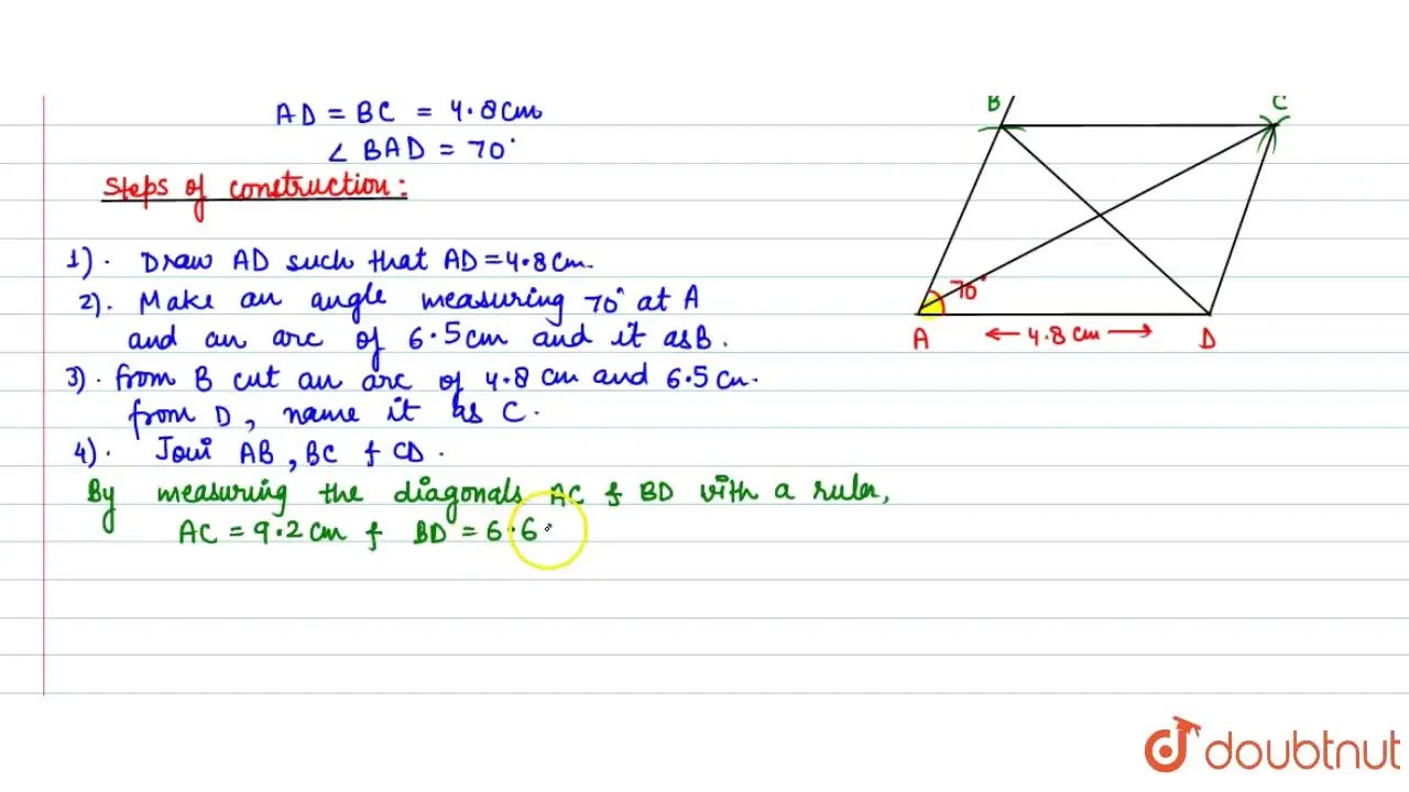 Draw a parallelogram ABCD in which AB = 6.5 cm, AD = 4.8 cm and angleB