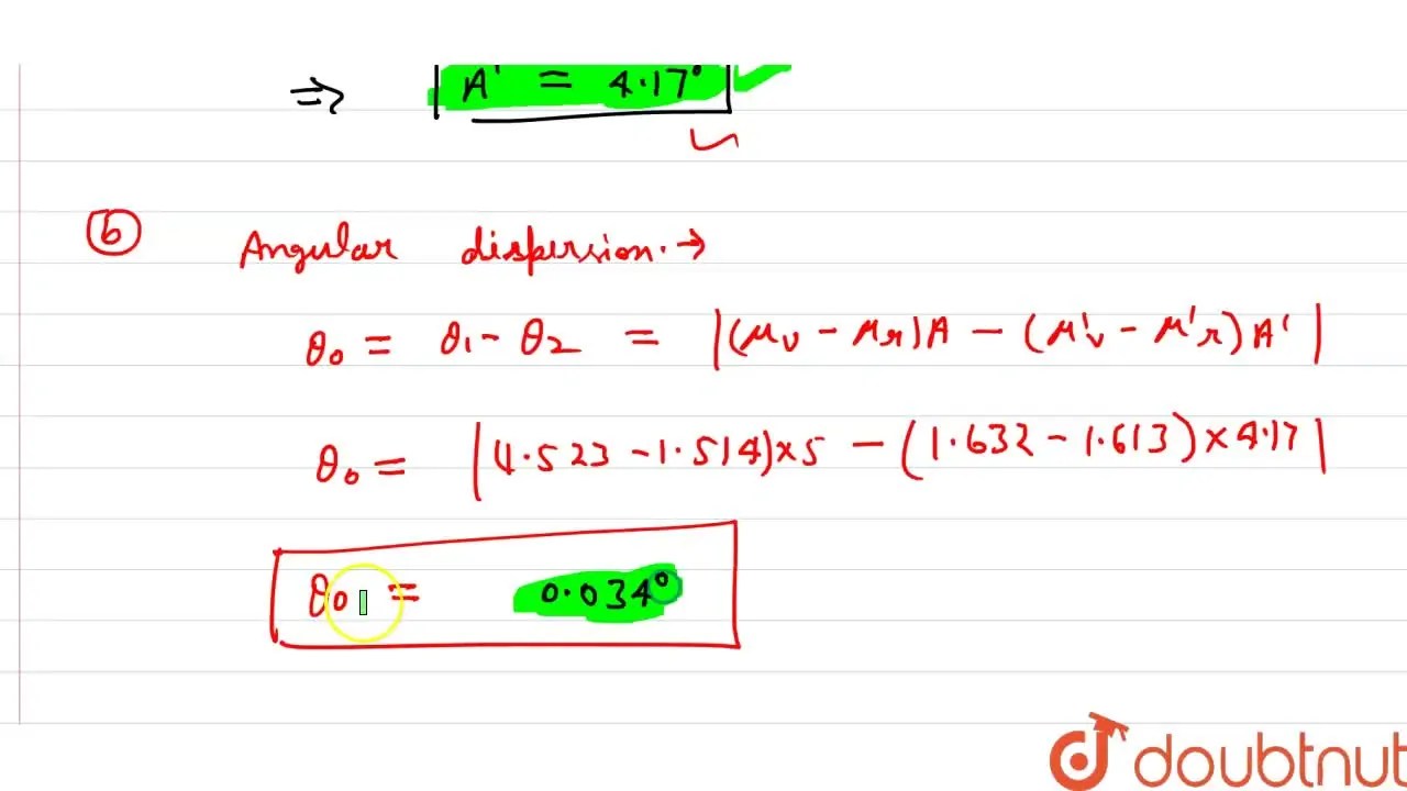 A crown glass prism of angle of 5^ is to be combined with a flint gla