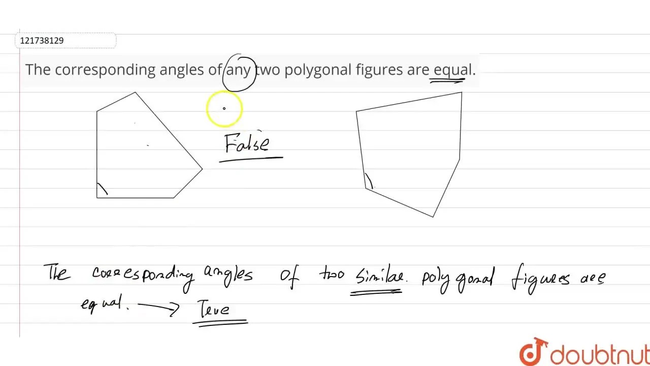 [Bengali] The corresponding angles of any two polygonal figures are eq