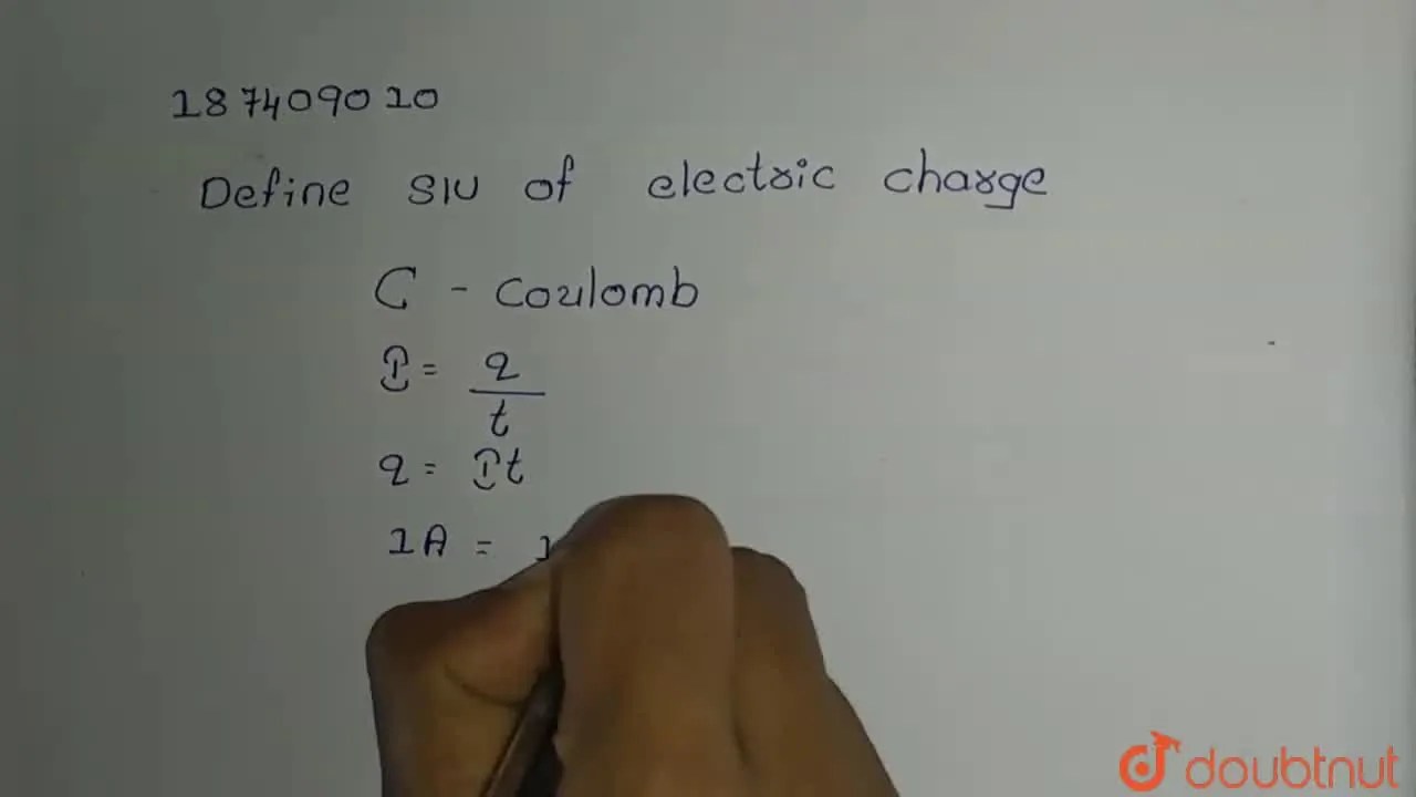 [Kannada] Define SIU of electric charge.