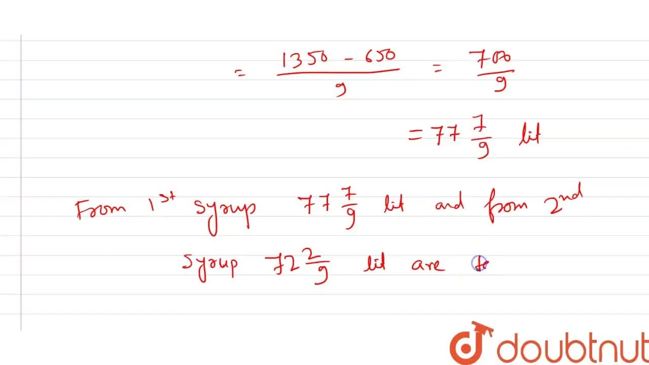 [Bengali] There are two kinds of syrup . In the first kind , there is