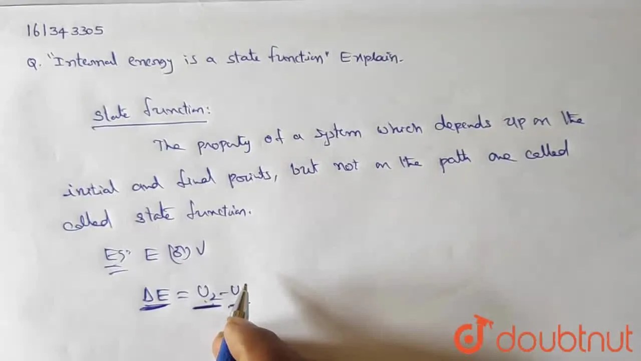 [Telugu] "Internal energy is a state function." Explain.