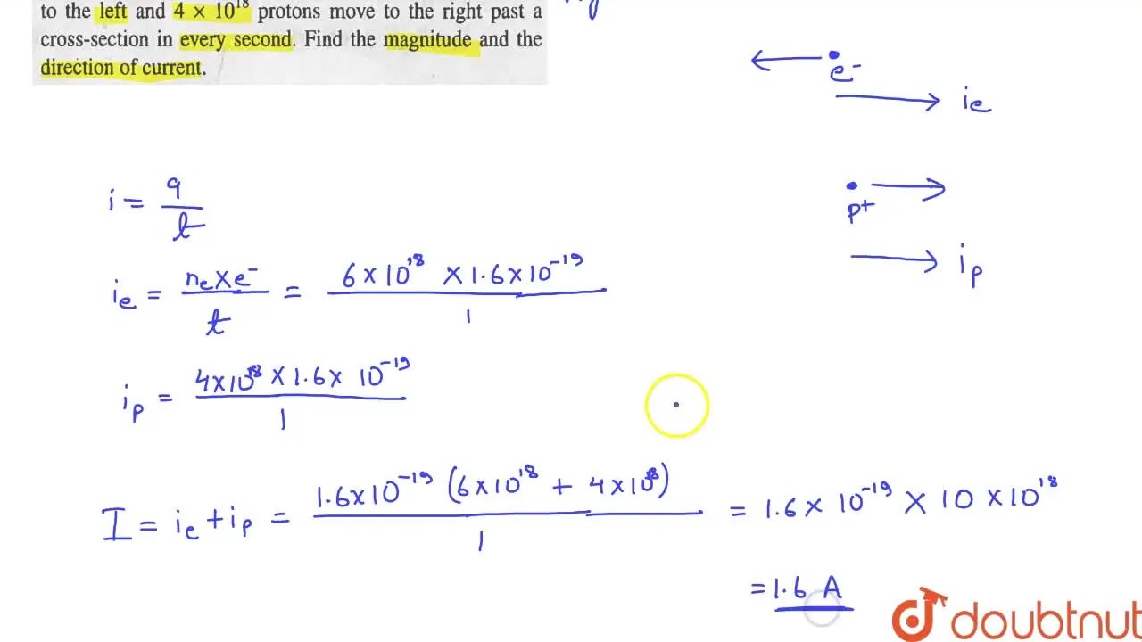 In a discharge tube, 6 xx 10^18 electrons move to the left and 4 xx 10