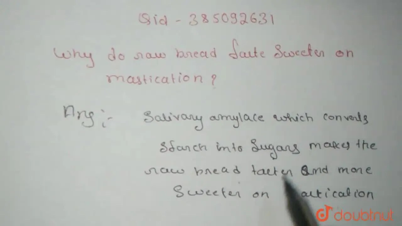 [Kannada Solution] Why do raw bread taste sweeter on mastication