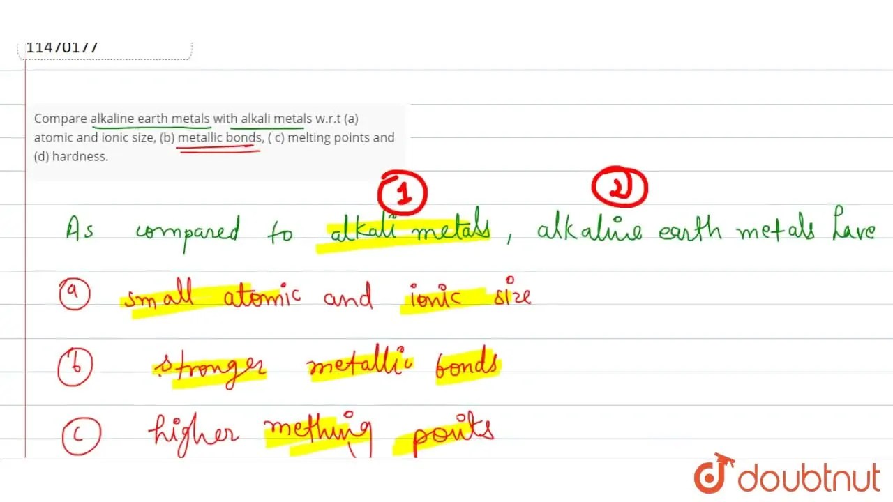 Compare alkaline earth metals with alkali metals w.r.t (a) atomic and