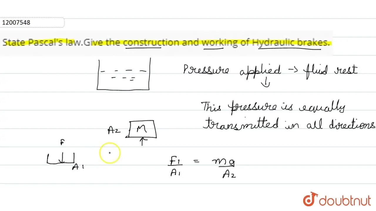State Pascal's law.Give the construction and working of Hydraulic brak