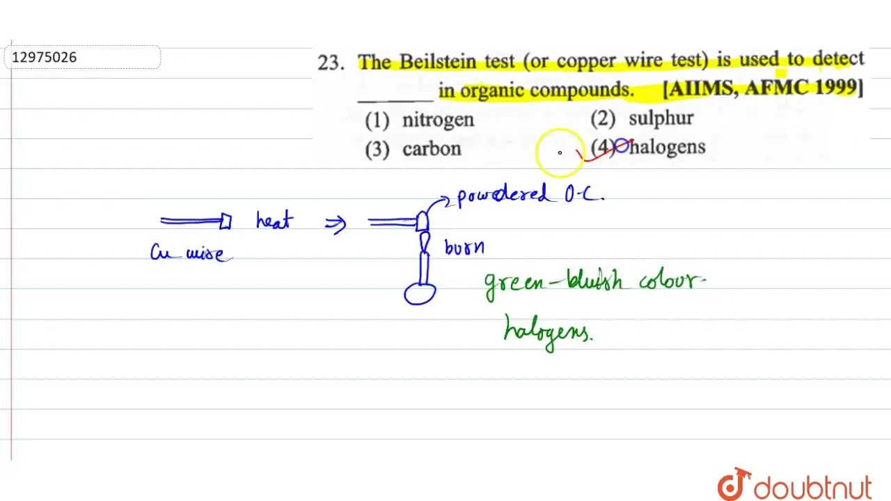 The Beilstein test (or copper wire test) is used to detect …………in orga