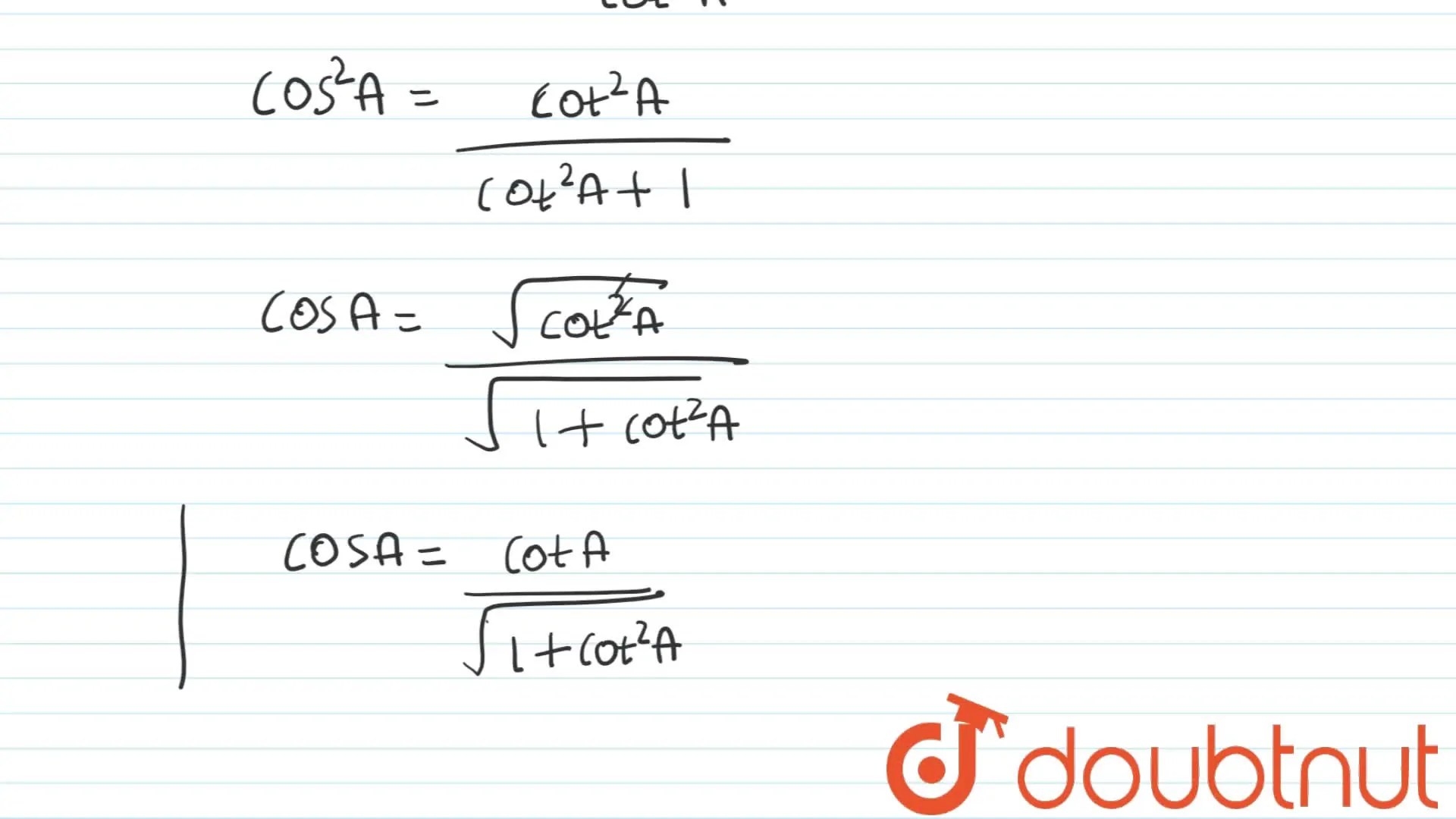 [Kannada] Express cos A in terms of cot A.