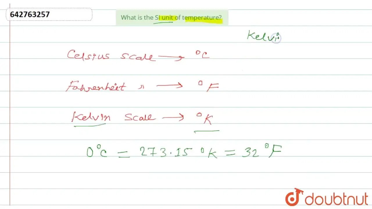 [Bengali] What is the SI unit of temperature?