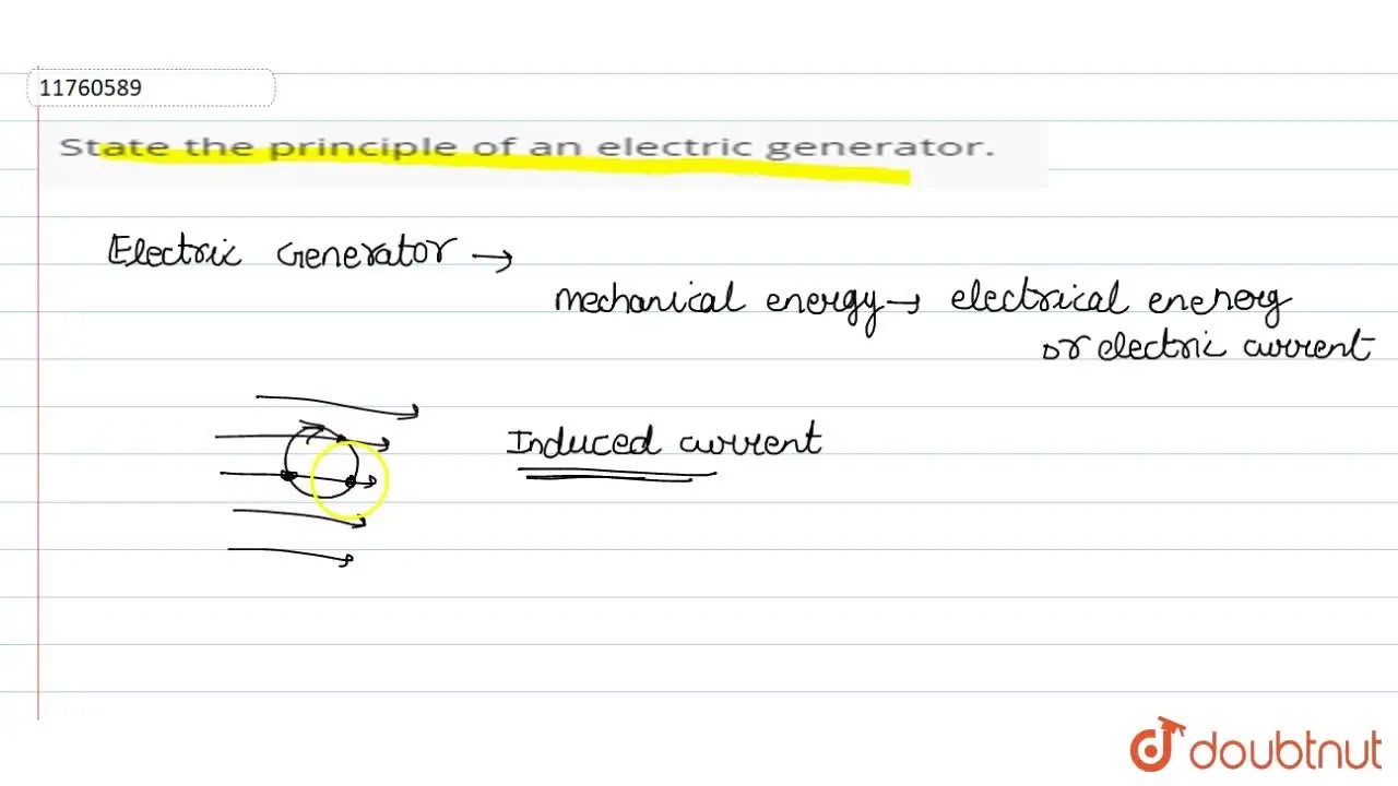 State the principle of an electric generator.