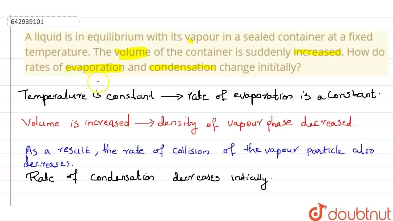 [Malayalam] A liquid is in equilibrium with its vapour in a sealed con