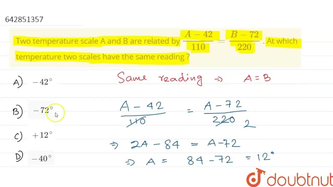 [Bengali] Two temperature scale A and B are related by (A 42)/( 110